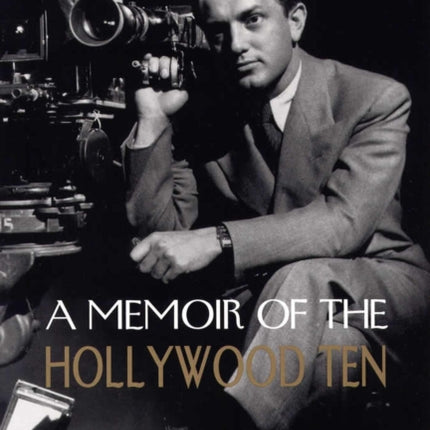 Odd Man out  A Memoir of the Hollywood Ten