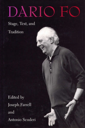 Dario Fo  Stage Text and Tradition