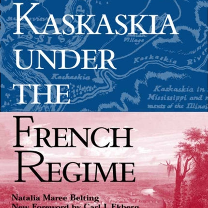 Kaskaskia under the French Regime