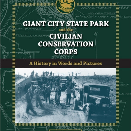 Giant City State Park and the Civilian Conservat