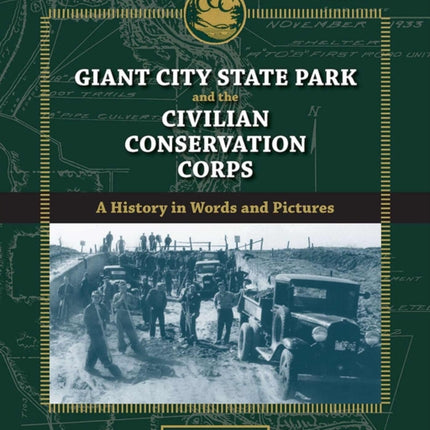 Giant City State Park and the Civilian Conservat