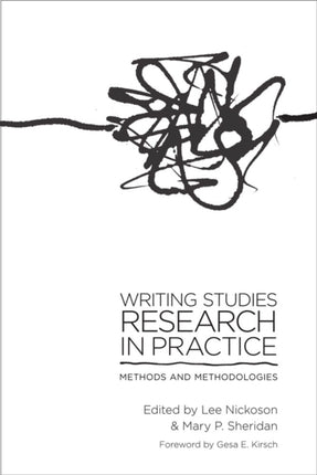 Writing Studies Research in Practice  Methods and
