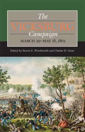 The Vicksburg Campaign March 29May 18 1863