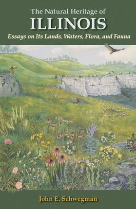 The Natural Heritage of Illinois