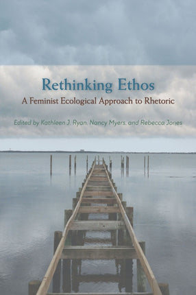 Rethinking Ethos  A Feminist Ecological Approach