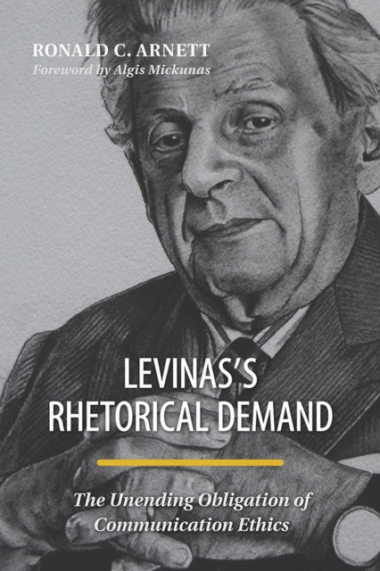 Levinass Rhetorical Demand