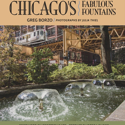 Chicagos Fabulous Fountains