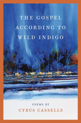 The Gospel according to Wild Indigo
