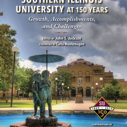 Southern Illinois University at 150 Years