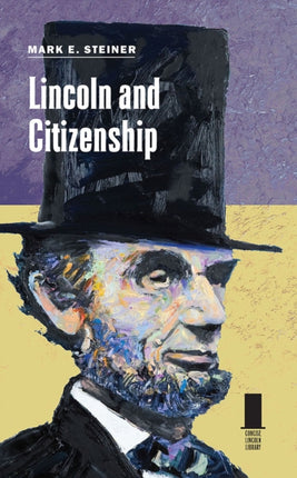 Lincoln and Citizenship