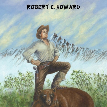 A Gent from Bear Creek and Other Tales