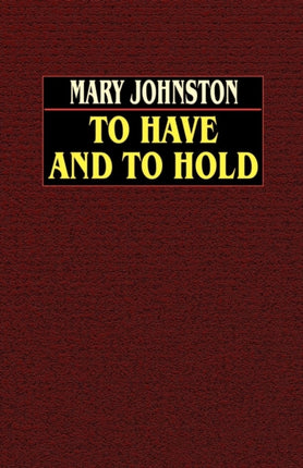 To Have and To Hold