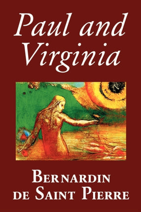 Paul and Virginia by Bernardin de SaintPierre Fiction Literary