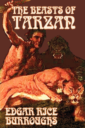 The Beasts of Tarzan by Edgar Rice Burroughs Fiction Literary Action  Adventure