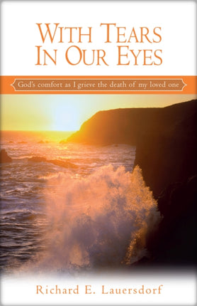 With Tears In Our Eyes