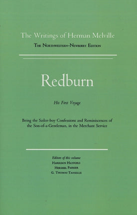 Redburn 4 Writings of Herman Melville Works of