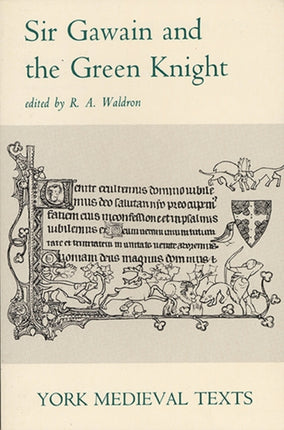 Sir Gawain and the Green Knight York Medieval