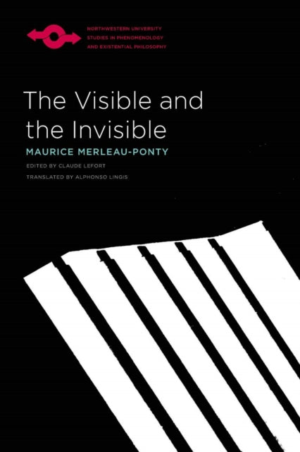 The Visible and the Invisible Studies in