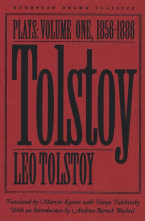 Tolstoy v 1 185686 Plays European Drama Classics