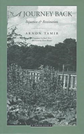 Journey into the Past Injustice and Restitution