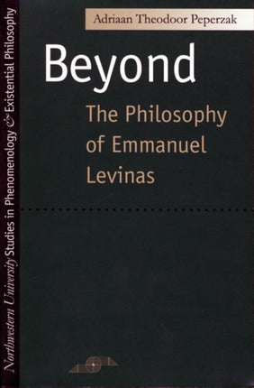 Beyond the Philosophy of Emmanuel Levinas Studies
