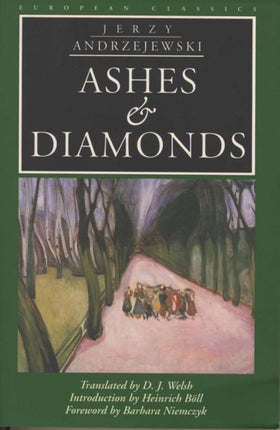 Ashes and Diamonds European Classics