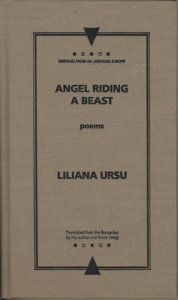 Angel Riding a Beast Writings from an Unbound