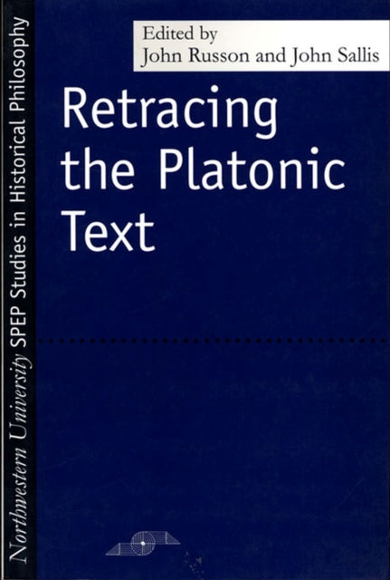 Retracting the Platonic Text Studies in