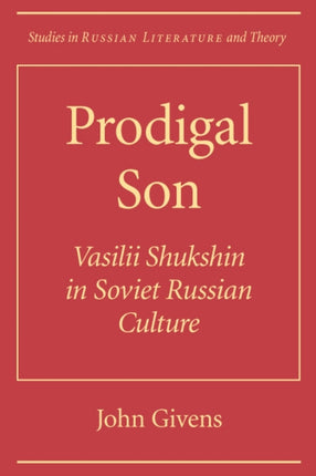 Prodigal Son Vasilii Shuksin in Soviet Russian