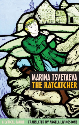 Ratcatcher A Lyrical Satire European Poetry Classics Paperback