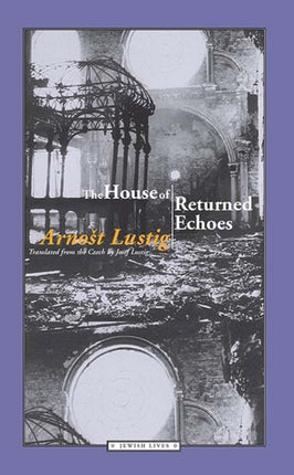 The House of Returned Echoes Jewish Lives