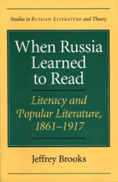 When Russia Learned to Read Literacy and Popular