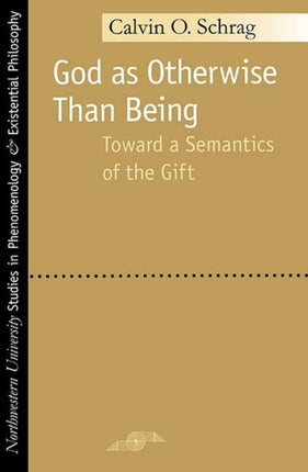 God as Otherwise Than Being Towards a Semantics