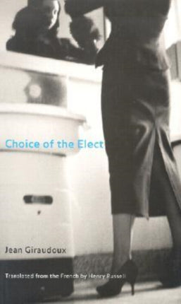 Choice of the Elect Literature in Translation