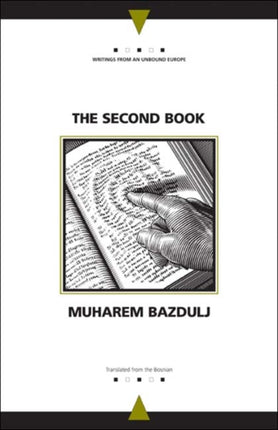 The Second Book Writings from an Unbound Europe