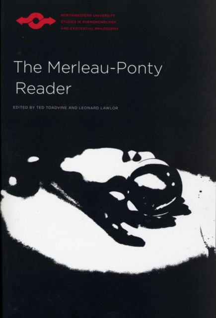 The MerleauPonty Reader