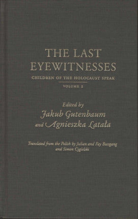 The Last Eyewitnesses v 2 Children of the
