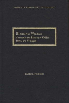 Binding Words Conscience and Rhetoric in Hobbes