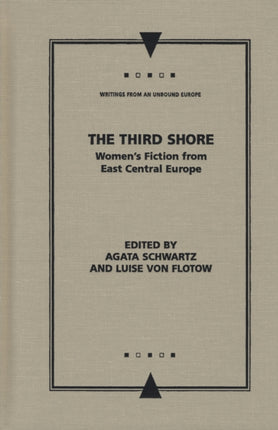 The Third Shore Womens Fiction from East Central