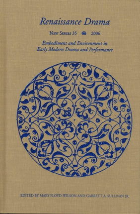 Renaissance Drama v. 35 New Series