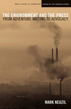 The Environment and the Press From Adventure