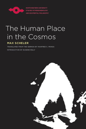 The Human Place in the Cosmos Studies in