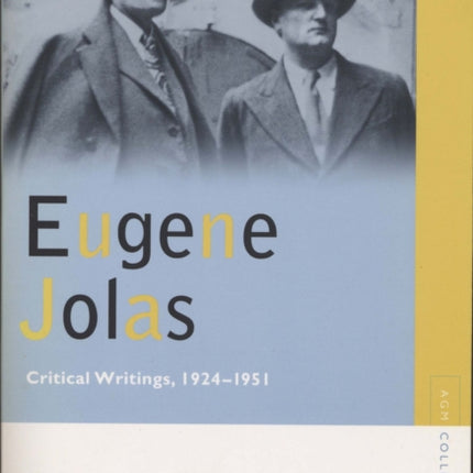 Eugene Jolas Critical Writings 19241951