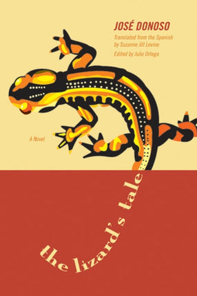 The The Lizards Tale A Novel