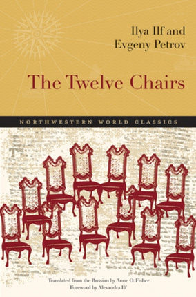 The Twelve Chairs: A Novel