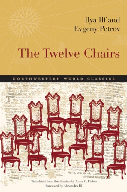 The Twelve Chairs: A Novel