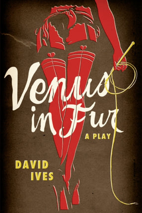 Venus in Fur A Play