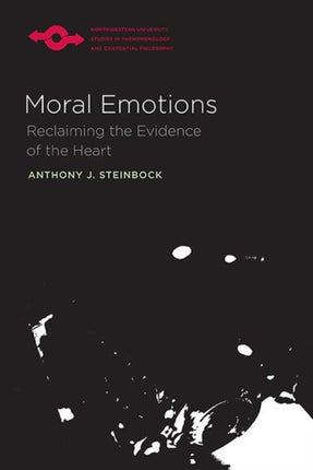 Moral Emotions Reclaiming the Evidence of the