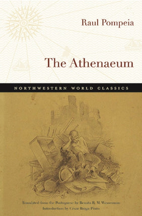 Athenaeum A Novel Northwestern World Classics