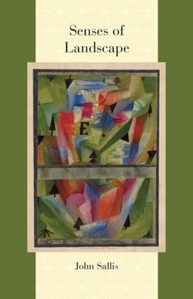 Senses of Landscape Comparative and Continental